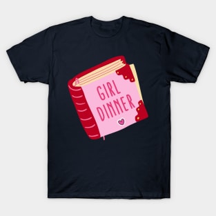 Girl Dinner T-Shirt
